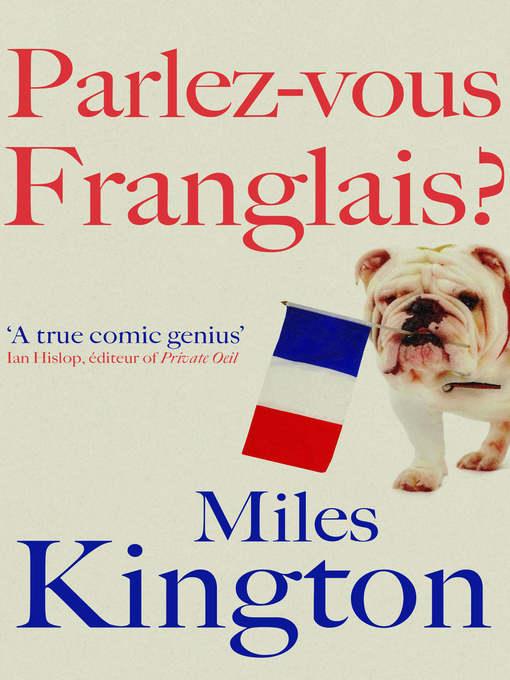 Title details for Parlez-Vous Franglais? by Miles Kington - Available